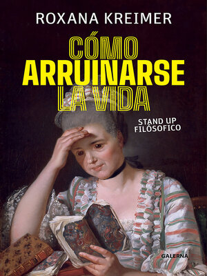 cover image of Cómo arruinarse la vida